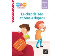 Téo et Nina GS CP Niveau 1 - Le chat de Téo et Nina a disparu - Isabelle Chavigny - Hatier - broché - Scolaire / Universitaire