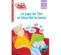 Téo et Nina GS-CP Niveau 1 – Le papi de Téo et Nina fait la sieste – Hatier