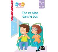 Téo et Nina GS-CP Niveau 1 - Téo et Nina dans le bus
