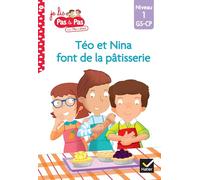 Téo et Nina GS-CP Niveau 1 - Téo et Nina font de la pâtisserie
