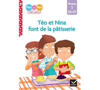 Téo et Nina GS-CP Niveau 1 - Téo et Nina font de la pâtisserie - Marie-Hélène Van Tilbeurgh - Hatier - broché - Scolaire / Universitaire
