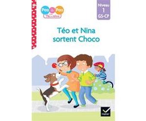 Téo et Nina GS-CP Niveau 1 - Téo et Nina sortent Choco Isabelle Chavigny (Auteur), Marie-Hélène Van Tilbeurgh (Auteur)