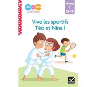 Téo et Nina GS-CP Niveau 1 – Vive les sportifs – Hatier