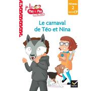 Téo et Nina Milieu CP niveau 2 - Le carnaval de Téo et Nina - Marie-Hélène Van Tilbeurgh - Hatier - broché - Scolaire / Universitaire