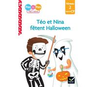 Téo et Nina Milieu de CP Niveau 2 - Téo et Nina fêtent Halloween - Marie-Hélène Van Tilbeurgh - Hatier - broché - Scolaire / Universitaire