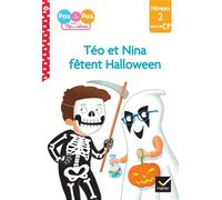 Téo et Nina Milieu de CP Niveau 2 - Téo et Nina fêtent Halloween - Marie-Hélène Van Tilbeurgh - Hatier - broché - Scolaire / Universitaire