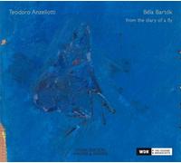 TEODORO/BARTOK,BELA ANZELLOTTI - BARTOK:FROM THE DIARY OF A FLY CD NEUF