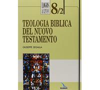Teologia biblica del Nuovo Testamento