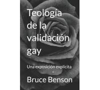 Teología De La Validación Gay