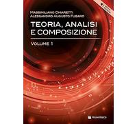 Teoria, analisi e composizione. Con Audio in download. Le basi della teoria musicale. Con ear-training e solfeggio (Vol. 1)