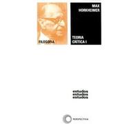 Teoria Crítica I Max Horkheimer (Auteur)