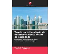 Teoria da estimulação do desenvolvimento social da sociedade