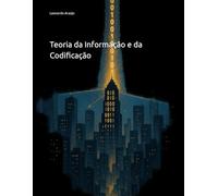 Teoria da Informação e da Codiﬁcação