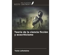 Teoría de la ciencia ficción y ecocriticismo