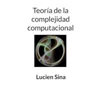 Teoría de la complejidad computacional