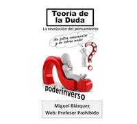 Teoría de la Duda: La revolución del pensamiento