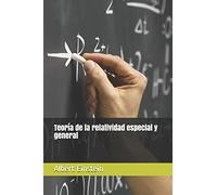 Teoría de la relatividad especial y general