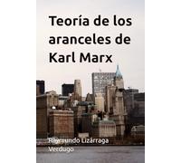 Teoría de los aranceles de Karl Marx