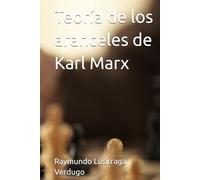 Teoría de los aranceles de Karl Marx