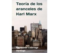 Teoría de los aranceles en Karl Marx