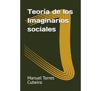 Teoría de los Imaginarios sociales