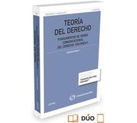 Teoría del derecho (Volumen II) (Papel + e-book): Fundamentos de teoría comunicacional del derecho