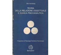Teoria della relazione oggettuale e clinica psicoanalitica