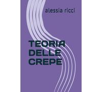 TEORIA DELLE CREPE