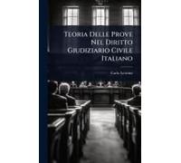 Teoria Delle Prove Nel Diritto Giudiziario Civile Italiano
