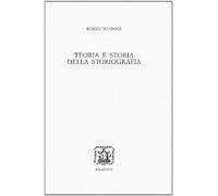 Teoria e storia della storiografia (2 Volumi)