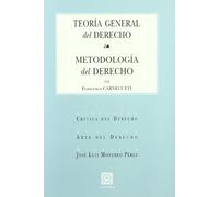 Teoría general del derecho : metodología del derecho