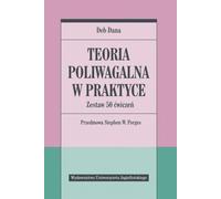 Teoria poliwagalna w praktyce: Zestaw 50 ćwiczeń