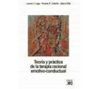Teoría Y Práctica De La Terapia Racional Emotivo-Conductual - Caballo Manrique, Vicente E., Ellis, Albert, Lega, Leonor I. Caballo Manrique, Vicente E , Ellis, Albert, Lega, Leonor I (Auteur)