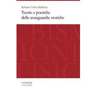 Teorie E Poetiche Delle Avanguardie Storiche