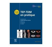 TEP-TDM en pratique - Chakib Bennani Smires - Elsevier Masson - relié - Scolaire / Universitaire