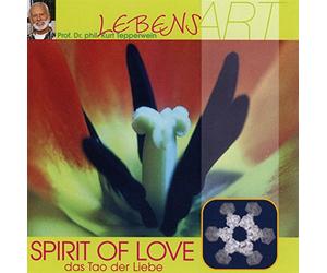 Tepperwein,Kurt - Spirit of Love (das Tao der Liebe)