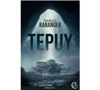 Tepuy François Baranger (Auteur)
