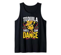 Tequila Dit Que Je Peux Danser Un drôle d'amateur de Tequila Débardeur
