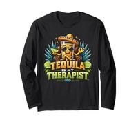 Tequila is My Therapist Funny Lover Fiesta Drinking Party Manche Longue