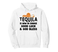 Tequila is Now in Charge Good Luck and God Bless Margarita Sweat à Capuche