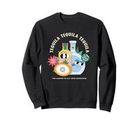 Tequila La réponse à Toutes Vos Questions Déclaration Amusante Sweatshirt