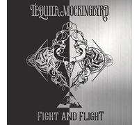 Tequila Mockingbyrd - Fight & Flight [Import]