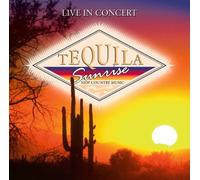 Tequila Sunrise - Live in Concert [Import]