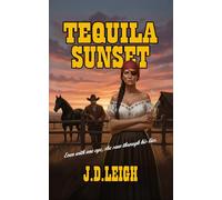Tequila Sunset: The Legend of Boone McKade, Vol. II