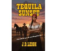 Tequila Sunset: The Legend of Boone McKade, Vol. II