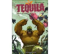 Tequila T02 Tant pis pour le sud - FRISSEN-J+GOBI - Humanoïdes Associés - cartonné - Bande dessinée