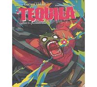 HUMANOIDES ASSOCIES tequila tome 3 - tolérance zéro