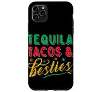 Tequila Tacos and Best Friends Mexican Besties Cinco De Mayo Coque pour iPhone 11 Pro Max
