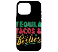 Tequila Tacos and Best Friends Mexican Besties Cinco De Mayo Coque pour iPhone 16 Pro