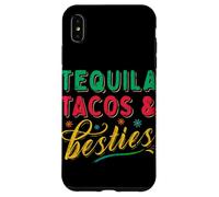 Tequila Tacos and Best Friends Mexican Besties Cinco De Mayo Coque pour iPhone XS Max